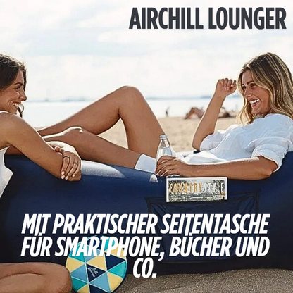 FÜR DEN SOMMER 2026: AirChill Lounger – Relax Anywhere. Anytime.