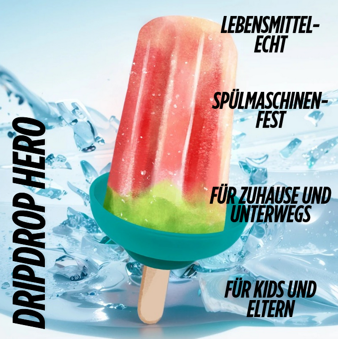 FÜR DEN SOMMER 2026: DripDrop Hero – Der clevere Eis-Halter für Kids