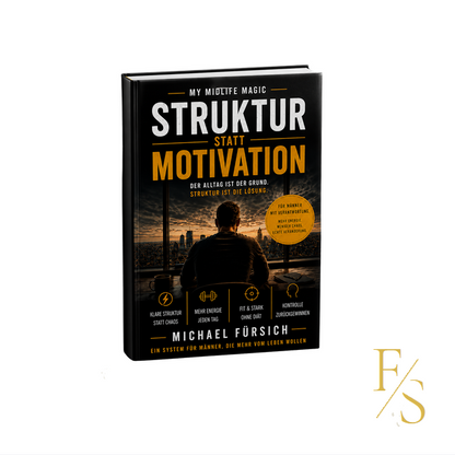 My Midlife Magic – Struktur statt Motivation